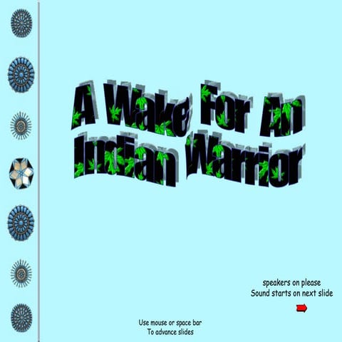 Native American Wake