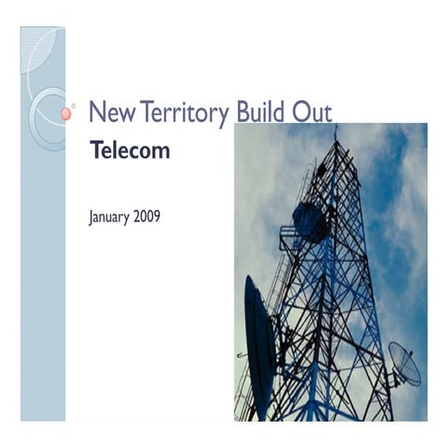 New Territory Build Out   Telecom
