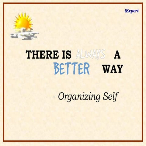 Organizing Self   A Better Way To Life
