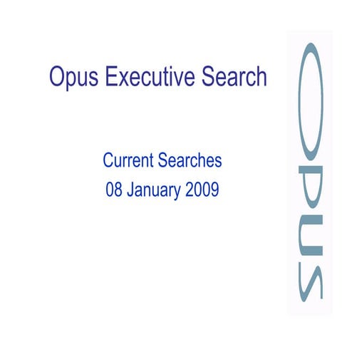 Opus Current Searches