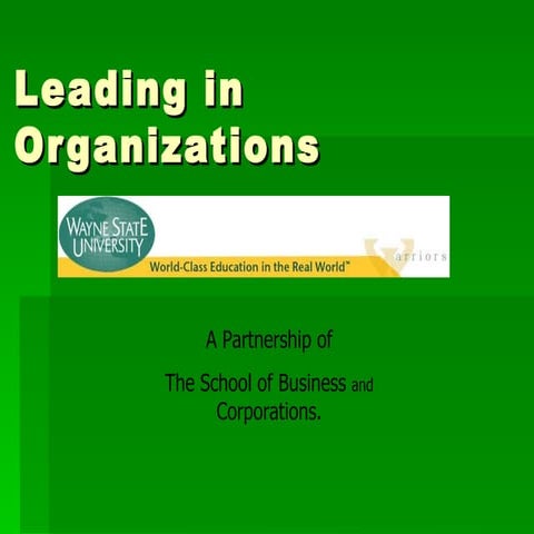 Orientation To Leading In Organizations