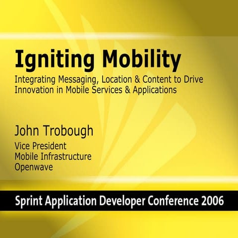 P2   Integrating Messaging, Location, And Content To Drive Innovation (Openwa...