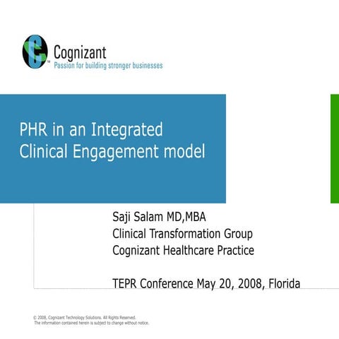 PHR In an Integrated Clinical Engagement Model