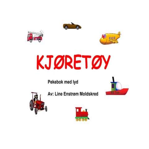  Pekebok Kjøretøy med lyd
