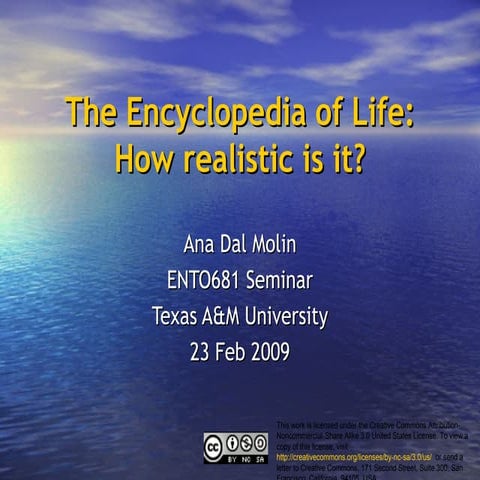 The Encyclopedia of Life: How realistic is it?