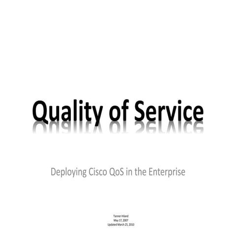 QoS In The Enterprise