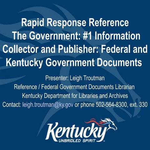 Rapid Response Reference Federal Government Information