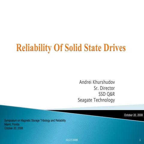 Reliability Of Solid State Drives 2008