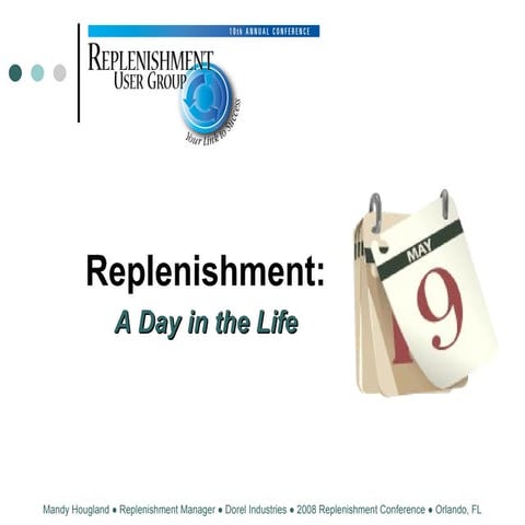 Day in the Life of a Replenishment Analyst | PPT