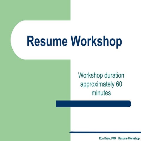 RDrew Resume Workshop