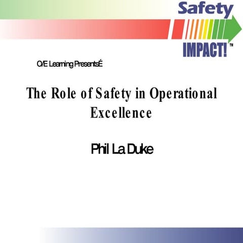 Role Of Safety In Ops Ex