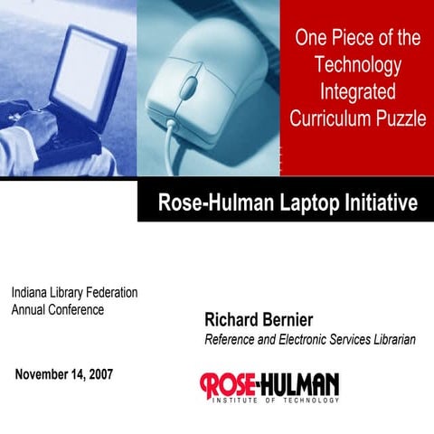 Rose Hulman Laptop Initiative