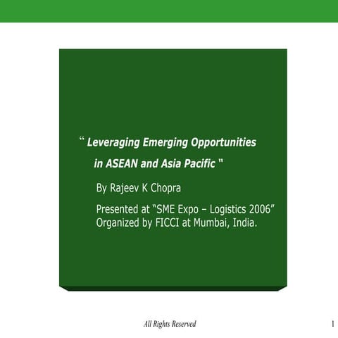 Leveraging emerging opportunities in ASEAN and Asia Pacific