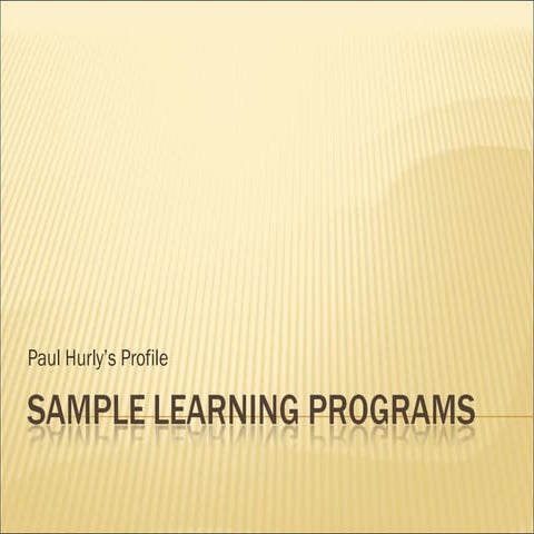 Sample Learning Programs 