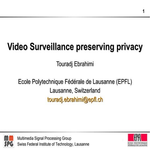 Video Surveillance Preserving Privacy | PPT