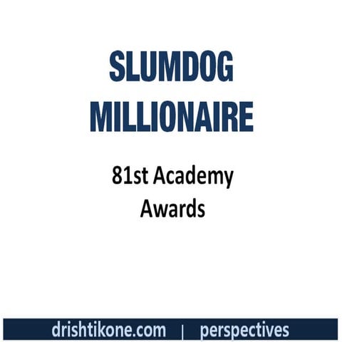 Slumdog Millionaire At Oscars 2009
