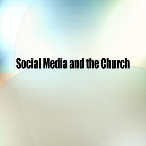 Social Media And The Church