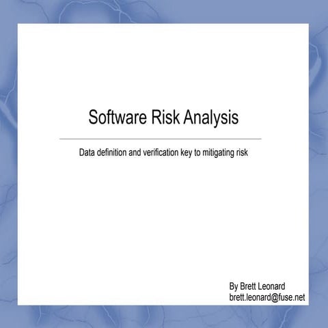 Software Risk Analysis