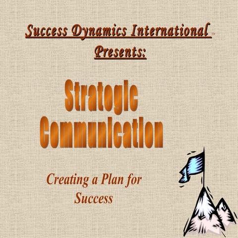Strategic Communication