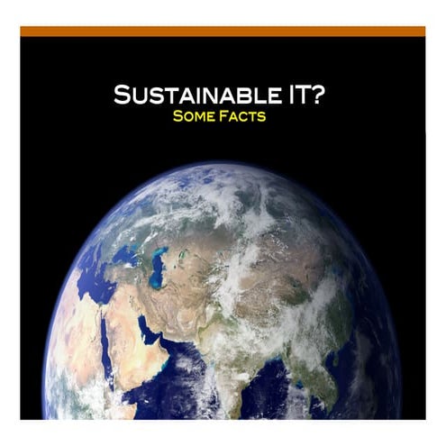 Sustainable IT?
