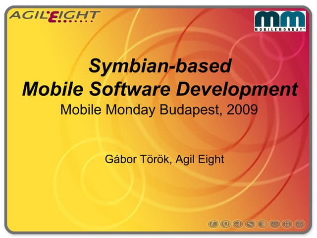Symbian Based Mobile Software Development