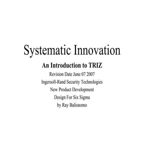 Systematic Innovation    An Introduction To Triz