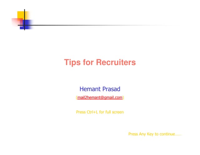 Technical Recruitment Overview & Tips