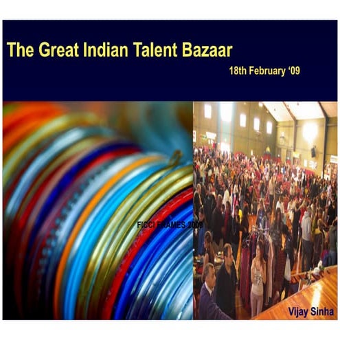 The Great Indian Talent Bazaar