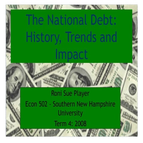 The National Debt   History, Trends And Impact