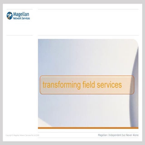 Transforming Field Services (S)