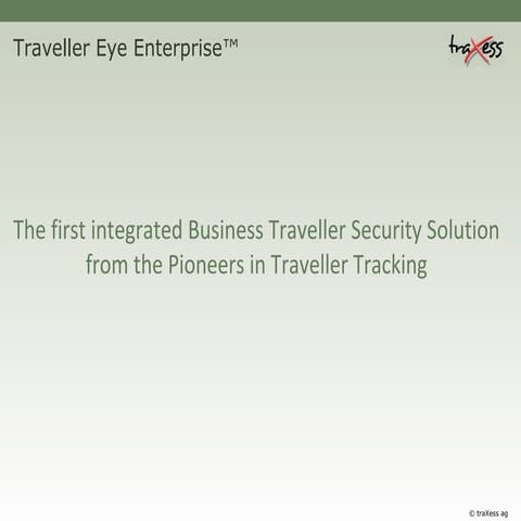 Traxess Traveller Eye