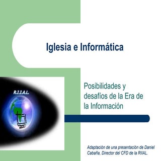 Iglesia e informática. Posibilidade...