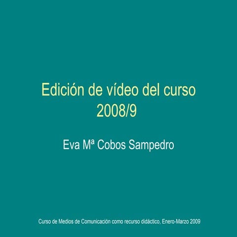 Ud4 Eva Cobos EdicióN VíDeo