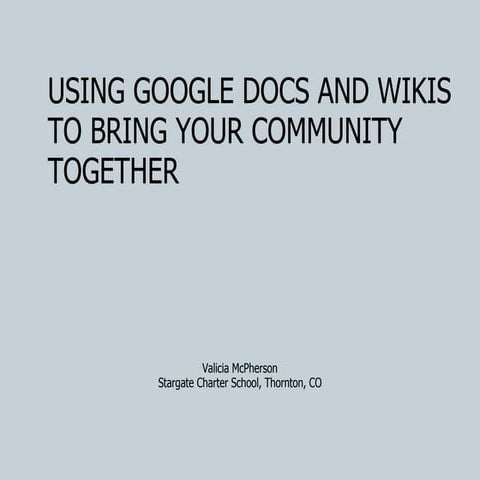 Using Google Docs And Wikis To Bring Your (1)