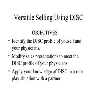 Versitile Selling Using Disc