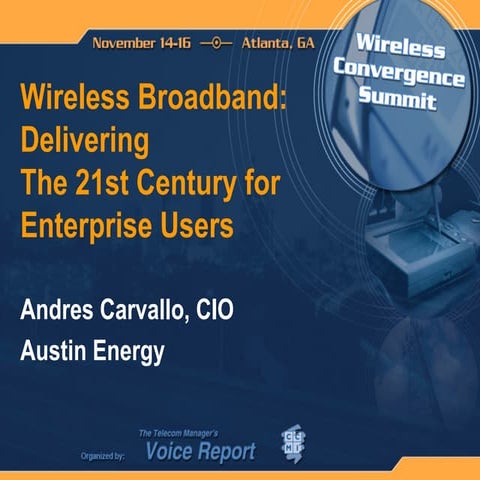 Wireless Broadband Delivers The 21st Century