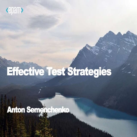 Разработка эффективной тестовой стратегии, Антон Семенченко