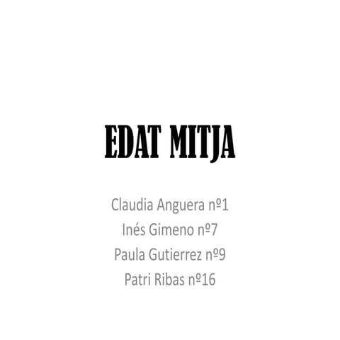 EDAT MITJA / EDAD MEDIA