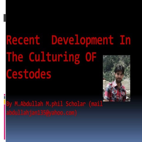 recent development in culture od Cestode