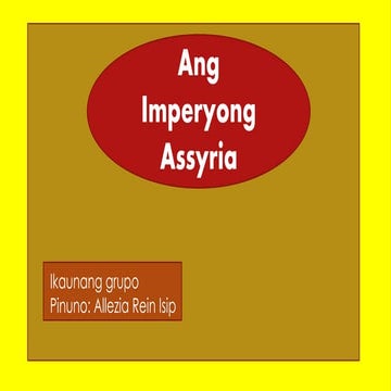 Assyrian Empire a.p. presentation