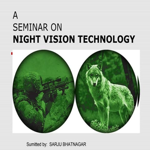NIGHT VISION TECHNOLOGY SEMINAR SLIDE