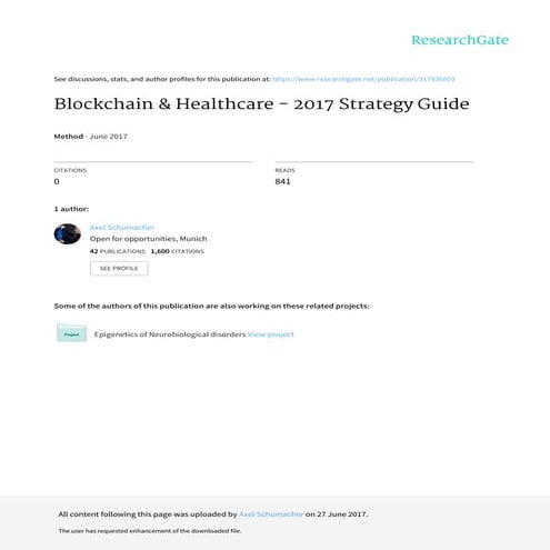 A.Schumacher (2017) Blockchain & Healthcare:  A Strategy Guide
