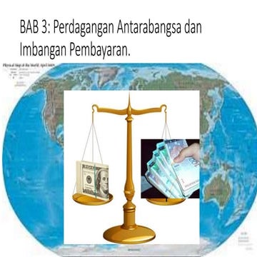bab 3 : perdagangan antarabangsa dan imbangan pembayaran