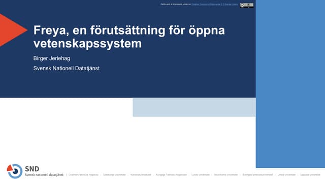 Freya, en förutsättning för öppna vetenskapssystem