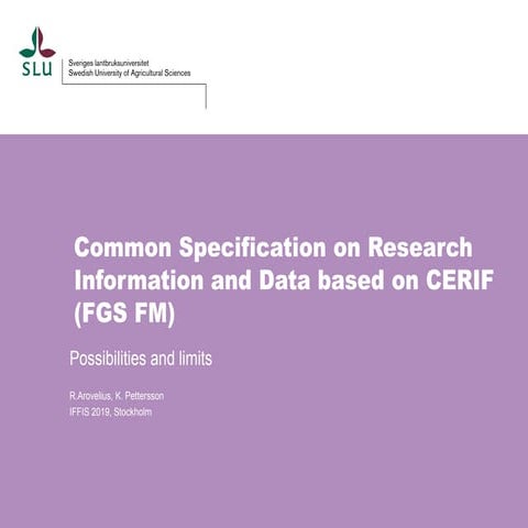 Förvaltningsgemensam specifikation för forskningsmaterial och CERIF. Möjlighe...