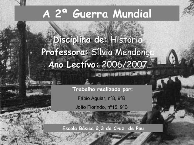 A 2ª Guerra Mundial