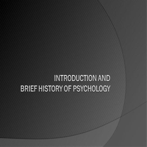 A.topic1. introductionandbriefhistoryofpsychology presentation-