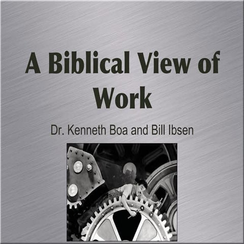 A Biblical View of Work