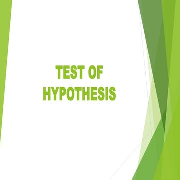 TEST OF HYPOTHESIS