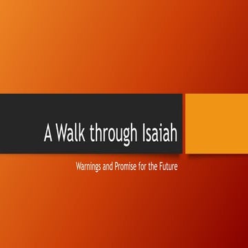 A.walk.though.IsaiahChapterbychapter.pptx